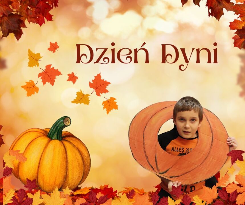 DZIEŃ DYNI