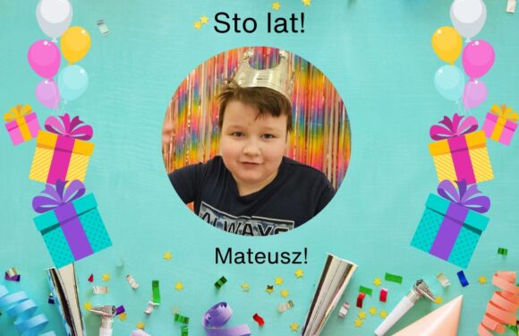 URODZINY MATEUSZA